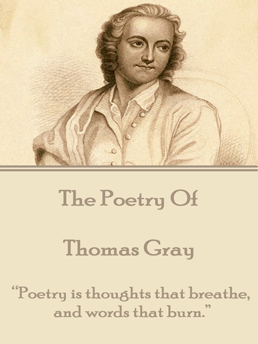 Title details for The Poetry of Thomas Gray by Thomas Gray - Available